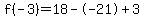 f%28-3%29=18--21%2B3