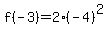 f%28-3%29=2%28-4%29%5E2