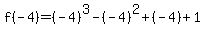 f%28-4%29=%28-4%29%5E3-%28-4%29%5E2%2B%28-4%29%2B1