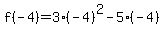 f%28-4%29=3%28-4%29%5E2-5%28-4%29