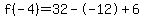 f%28-4%29=32--12%2B6
