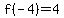 f%28-4%29=4%29