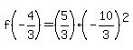 f%28-4%2F3%29=%285%2F3%29%28-10%2F3%29%5E2