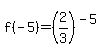 f%28-5%29=%282%2F3%29%5E%28-5%29