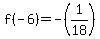 f%28-6%29=-%281%2F18%29