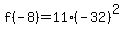 f%28-8%29=11%28-32%29%5E2