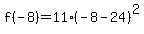 f%28-8%29=11%28-8-24%29%5E2