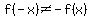 f%28-x%29%3C%3E-f%28x%29