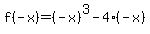 f%28-x%29=%28-x%29%5E3-4%28-x%29
