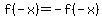 f%28-x%29=-f%28-x%29
