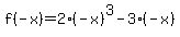 f%28-x%29=2%28-x%29%5E3-3%28-x%29