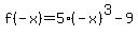 f%28-x%29=5%28-x%29%5E3-9