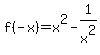 f%28-x%29=x%5E2-1%2Fx%5E2