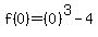 f%280%29=%280%29%5E3-4