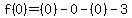 f%280%29=%280%29-0-%280%29-3
