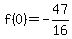 f%280%29=+-47%2F16