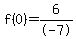 f%280%29=+6%2F-7