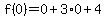 f%280%29=0%2B3%2A0%2B4