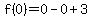 f%280%29=0-0%2B3