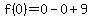 f%280%29=0-0%2B9