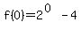 f%280%29=2%5E%280%29-4