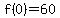 f%280%29=60