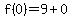 f%280%29=9%2B0