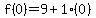 f%280%29=9%2B1%280%29