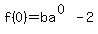 f%280%29+=+ba%5E%280%29-2