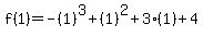f%281%29=-%281%29%5E3%2B%281%29%5E2%2B3%281%29%2B4