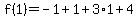 f%281%29=-1%2B1%2B3%2A1%2B4