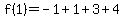 f%281%29=-1%2B1%2B3%2B4