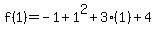 f%281%29=-1%2B1%5E2%2B3%281%29%2B4