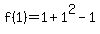 f%281%29=1%2B1%5E2-1