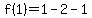 f%281%29=1-2-1