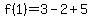 f%281%29=3-2%2B5