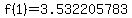 f%281%29=3.532205783
