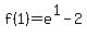 f%281%29=e%5E1-2