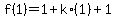 f%281%29+=+1%2Bk%2A%281%29%2B1