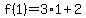 f%281%29+=+3%2A1+%2B+2