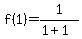 f%281%29+=+1%2F%281+%2B+1%29