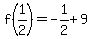 f%281%2F2%29=+-1%2F2%2B9