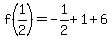 f%281%2F2%29=-1%2F2%2B1%2B6