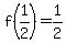 f%281%2F2%29=1%2F2