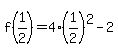 f%281%2F2%29=4%281%2F2%29%5E2-2