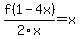 f%281-4x%29%2F2x+=+x
