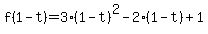 f%281-t%29+=+3%281-t%29%5E2-2%281-t%29%2B1
