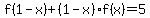 f%281-x%29%2B%281-x%29f%28x%29=5
