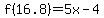 f%2816.8%29=5x-4+