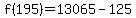 f%28195%29+=+13065-125